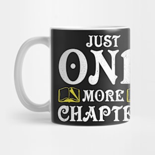 JUST ONE MORE CHAPTER gift ideas for family Mug